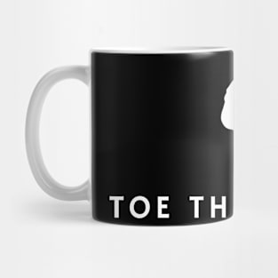 Toe the rubber Mug